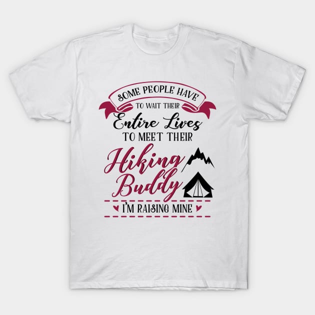 Hiking Mom and Baby Matching T-shirts Gift T-Shirt by KsuAnn